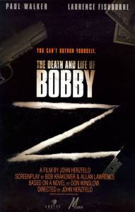    The Death and Life of BobbyZ (2006) 