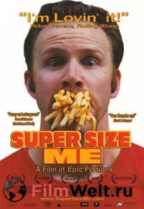    - Super Size Me - 2004   