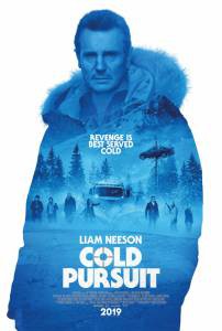 Смотреть увлекательный онлайн фильм Снегоуборщик Cold Pursuit