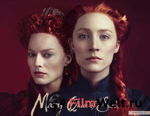 Смотреть Две королевы - Mary Queen of Scots онлайн
