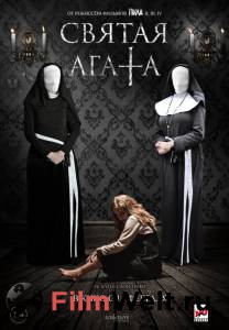 Смотреть фильм онлайн Святая Агата / St. Agatha / [2018] бесплатно