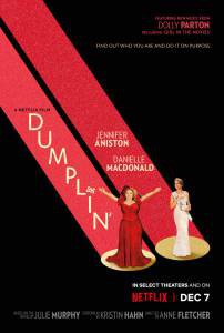 Смотреть Пышка - Dumplin' онлайн Смотреть Пышка - Dumplin' онлайн