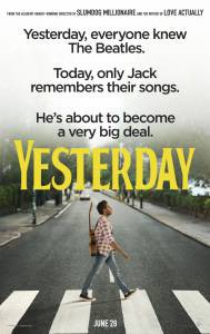 Кино Yesterday - Yesterday смотреть онлайн бесплатно