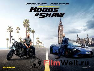 Смотреть Форсаж: Хоббс и Шоу&nbsp; - Fast &amp; Furious Presents: Hobbs &amp; Shaw - [2019] бесплатно без регистрации