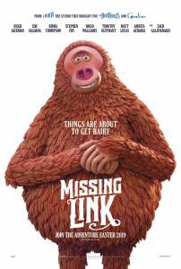 Смотреть интересный онлайн фильм Потерянное звено / Missing Link / 2019 Смотреть интересный онлайн фильм Потерянное звено / Missing Link / 2019