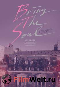 BTS: Открой свою душу. Фильм BTS: Bring the Soul. The Movie онлайн без регистрации