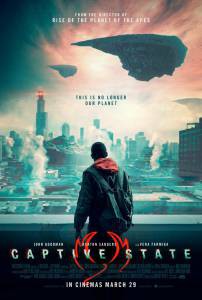 Смотреть интересный фильм Битва за Землю Captive State онлайн Смотреть интересный фильм Битва за Землю Captive State онлайн