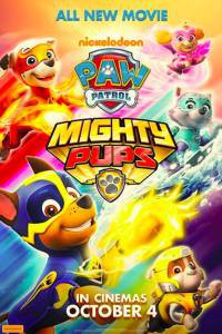 Смотреть фильм Щенячий патруль: Мегащенки - Paw Patrol: Mighty Pups бесплатно Смотреть фильм Щенячий патруль: Мегащенки - Paw Patrol: Mighty Pups бесплатно