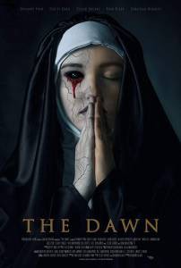Онлайн кино Проклятие монахини Роуз / The Dawn / () Онлайн кино Проклятие монахини Роуз / The Dawn / ()