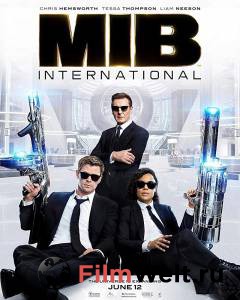 Кино онлайн Люди в черном: Интернэшнл Men in Black International смотреть бесплатно Кино онлайн Люди в черном: Интернэшнл Men in Black International смотреть бесплатно