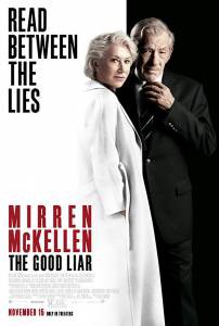 Смотреть увлекательный фильм Хороший лжец The Good Liar онлайн Смотреть увлекательный фильм Хороший лжец The Good Liar онлайн