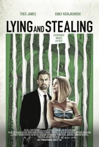 Искусство обмана / Lying and Stealing / (2019) онлайн без регистрации Искусство обмана / Lying and Stealing / (2019) онлайн без регистрации
