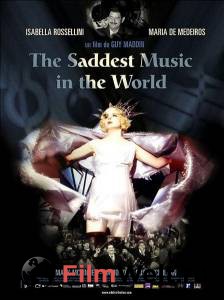 Смотреть кинофильм Самая грустная музыка в мире онлайн