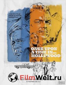 Смотреть кинофильм Однажды в… Голливуде - Once Upon a Time... in Hollywood онлайн Смотреть кинофильм Однажды в… Голливуде - Once Upon a Time... in Hollywood онлайн