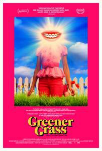 Бесплатный онлайн фильм Зеленее травы - Greener Grass