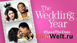 Свадебный год The Wedding Year смотреть онлайн без регистрации Свадебный год The Wedding Year смотреть онлайн без регистрации