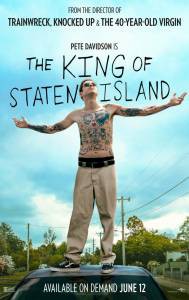 Бесплатный онлайн фильм Король Стейтен-Айленда The King of Staten Island Бесплатный онлайн фильм Король Стейтен-Айленда The King of Staten Island