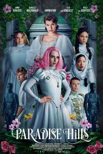 Смотреть фильм Райские холмы / Paradise Hills / (2019) online Смотреть фильм Райские холмы / Paradise Hills / (2019) online