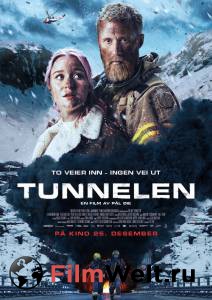 Смотреть кинофильм Туннель: Опасно для жизни - Tunnelen бесплатно онлайн