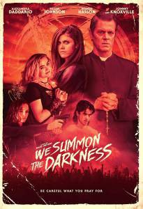 Фильм онлайн Мы призываем тьму - We Summon the Darkness - () бесплатно в HD Фильм онлайн Мы призываем тьму - We Summon the Darkness - () бесплатно в HD