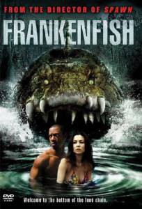   () Frankenfish   