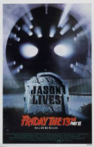    13-   6:  ! Jason Lives: Friday the 13th Part VI
