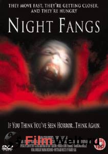    Night Fangs (2005) 