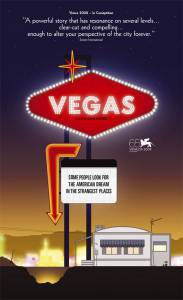    :   / Vegas: Based on a True Story / [2008]