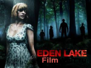       - Eden Lake - 2008