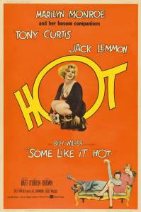       - Some Like It Hot