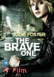    - The Brave One