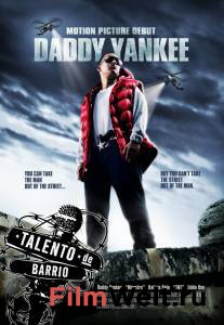 Смотреть фильм Талантливый парень / Talento de barrio / (2008) Смотреть фильм Талантливый парень / Talento de barrio / (2008)