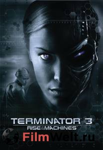     3:   / Terminator 3: Rise of the Machines