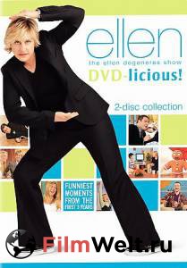   :    ( 2003  ...) Ellen: The Ellen DeGeneres Show 