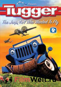   : ,    () / Tugger: The Jeep 4x4 Who Wanted to Fly / 2005 