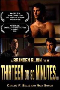  13    ... Thirteen or So Minutes [2008] 