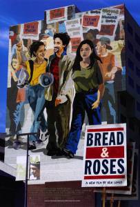      / Bread and Roses 