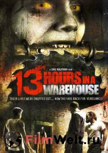   13    - 13 Hours in a Warehouse - [2008] 