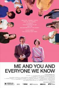    ,    Me and You and Everyone We Know [2005]   