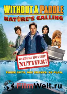      2:   () / Without a Paddle: Nature's Calling 