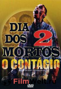    2:  () Day of the Dead 2: Contagium 2005   
