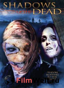     Shadows of the Dead 2004  