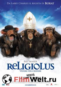 Смотреть фильм онлайн Верующие - Religulous бесплатно