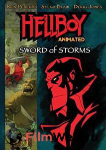   :   () - Hellboy Animated: Sword of Storms - (2006) 