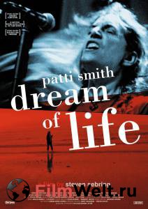    :    / Patti Smith: Dream of Life / [2008]   