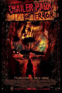      / Trailer Park of Terror / 2008  