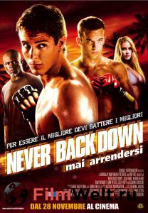        - Never Back Down - [2008]