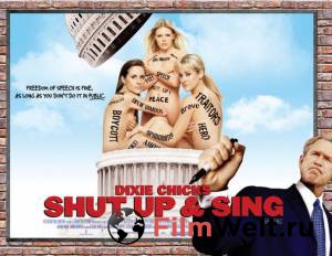     / Shut Up and Sing / [2006]  