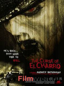        - The Curse of El Charro