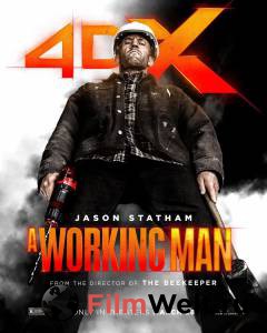 ������ ����� ������ (2025) - A Working Man - (2025) �������� ��� �����������